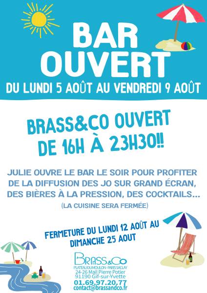 Affiche ouverture du bar du 5 au 9 août à Gif sur Yvette, Mail Pierre Potier